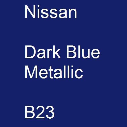 Nissan, Dark Blue Metallic, B23.